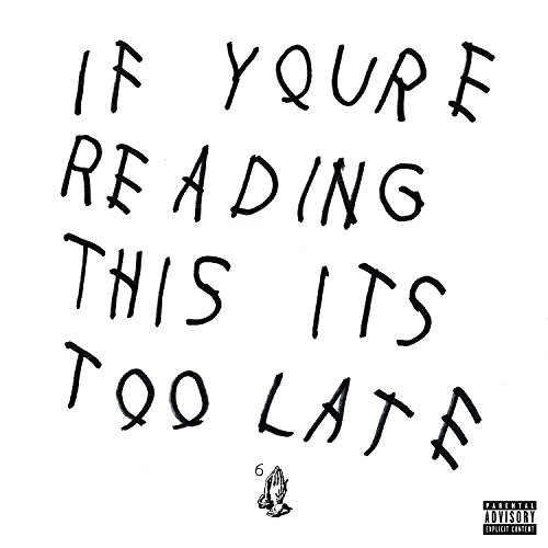 If You\'re Reading This It\'s Too Late