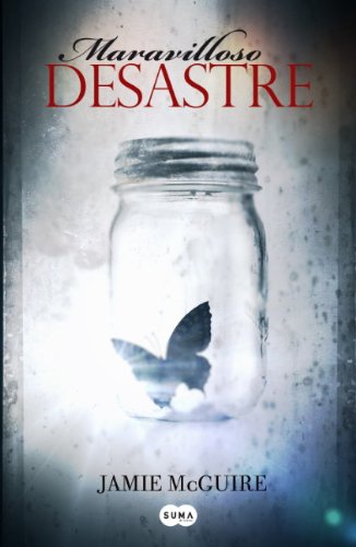Maravilloso desastre by Jamie McGuire