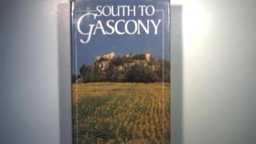 South to Gascony by Michael Brown