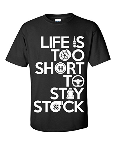 Life Is Too Short To Stay Stock T-Shirt