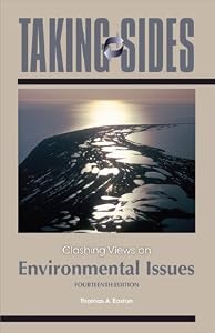 Taking Sides: Clashing Views on Environmental Issues