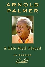 A Life Well Played: My Stories
