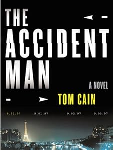 The Accident Man: A Novel (A Samuel Carver Novel Book 1)