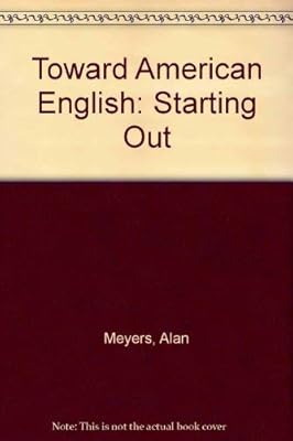 Toward American English--Starting Line