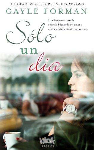 Solo un dia by Gayle Forman