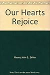 Our Hearts Rejoice