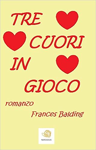 Frances Balding - Tre cuori in gioco (2015)
