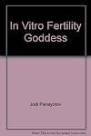 In Vitro Fertility Goddess