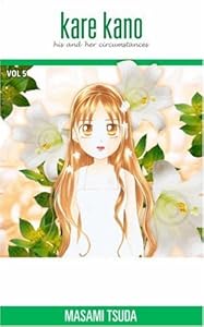Kare Kano: His and Her Circumstances, Vol. 5