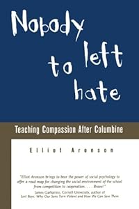 Nobody Left to Hate by Elliot Aronson