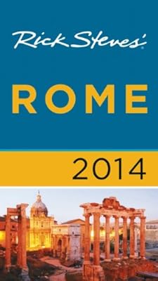 Rick Steves' Rome 2014