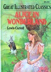 Alice In Wonderland Great Illustrated CL by Lewis Carroll