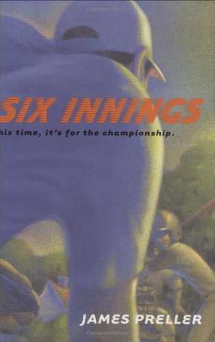 Six Innings by James Preller