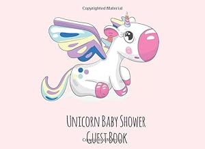 Unicorn Baby Shower Guest Book: Welcome Baby Message Book by Vicki Hogan