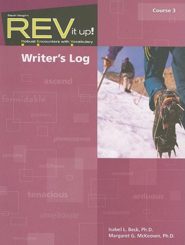 Rev It Up!: Writer's Log Course 3 (Steck-vaughn Rev It Up!) by Steck-Vaughn