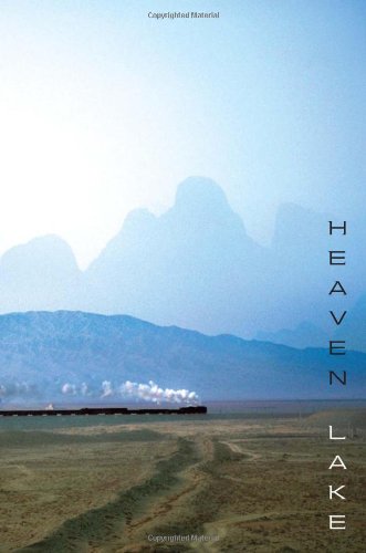 Heaven Lake: A Novel by John Dalton