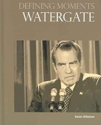 Watergate (Defining Moments)