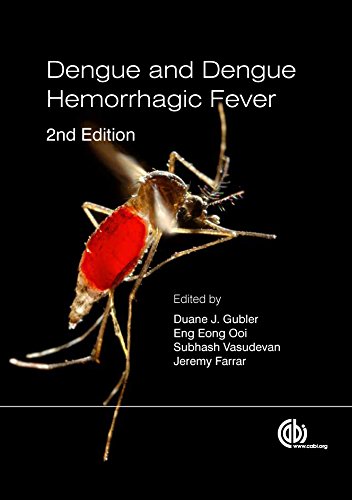 Dengue and Dengue Hemorrhagic Fever, 2nd Edition by Duane J. Gubler