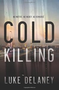 Cold killing
