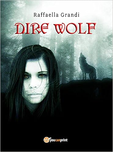 Raffaella Grandi - Dire Wolf (2016)