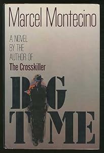 Big Time by Marcel Montecino