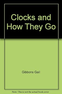 Clocks and how they go