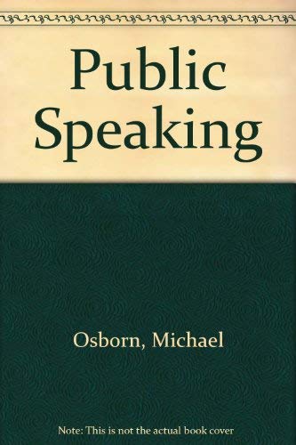 Public Speaking by Michael Osborn