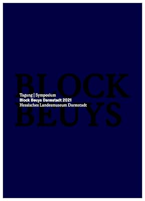 Tagung Block Beuys Darmstadt 2021 Symposium Block Beuys Darmstadt 2021