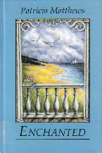 Enchanted (Thorndike Press Large Print Basic Series) by Patricia Matthews