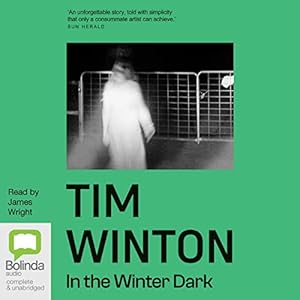 In the Winter Dark by Tim Winton