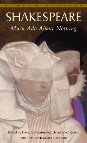 Much Ado About Nothing (Bantam Classics) by William Shakespeare