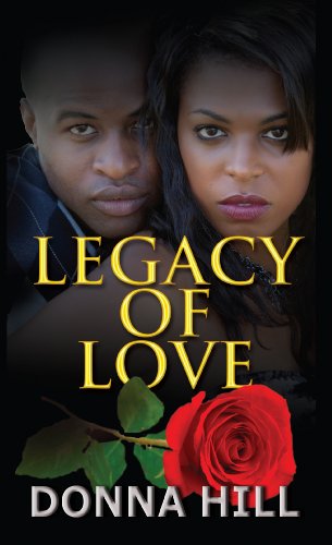 Legacy of Love by Donna Hill