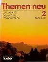 Themen Neu 2 : Kursbuch
