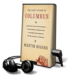 The Last Voyage of Columbus: Library Edition
