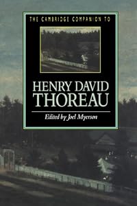 The Cambridge Companion to Henry David Thoreau (Cambridge Companions to Literature)