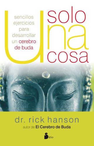 Solo una cosa by Rick Hanson