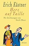 Herz auf Taille - Erich Kästner