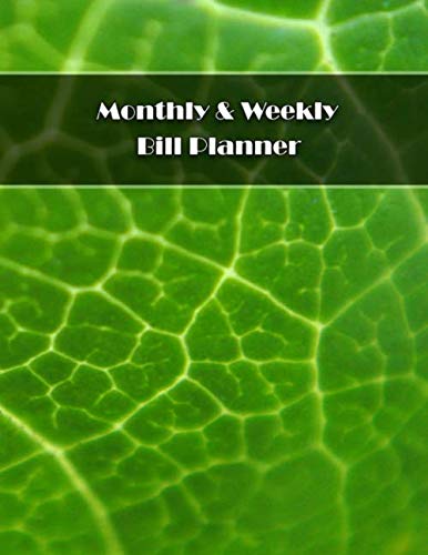 Monthly & Weekly Bill Planner: 1 Year Personal Budget Planner And Tracker With Inspirational Quotes Teal - Large Print Size 8.5x11" 130 Pages by Joanna Litten