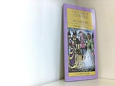 The Golem of Old Prague: Jewish Tales of Mystery and Terror