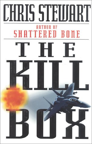 The Kill Box: A Technothriller by Chris Stewart