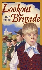 Lookout Brigade by Joy N. Hulme