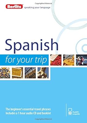 Berlitz Spanish For Your Trip