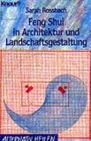 Feng Shui in Architektur und Landschaftsgestaltung. - Sarah Rossbach