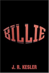Billie by J. R. Kesler