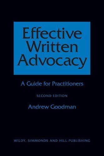 Effective Written Advocacy by A. Goodman (2011-10-01) by A. Goodman