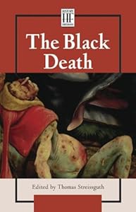 History Firsthand - The Black Death (hardcover edition)