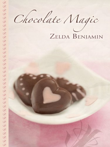 Chocolate Magic by Zelda Benjamin