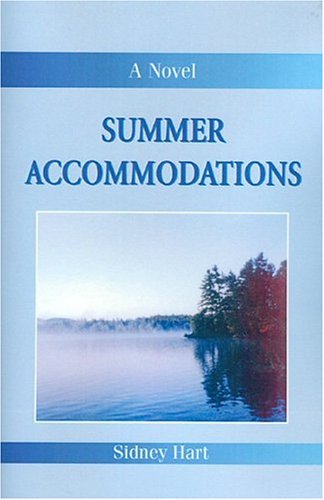 Summer Accommodations by Sidney Hart