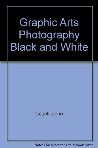 Graphic Arts Photography Black and White by John E. Cogoli