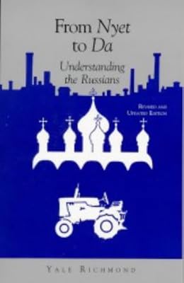 From Nyet to Da: Understanding the Russians (Interact Series)